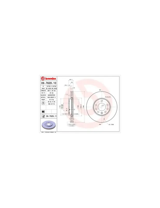 Certificado DISCO DE FRENO 2 UNID. X CAJA 09.7629.10 BREMBO - OPEL ZAFIRA B Van - Eje delantero