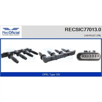 Nuevo Modelo Bobina de encendido RECOFICIAL RECSIC77013.0 RECOFICIAL RECSIC77013.0
