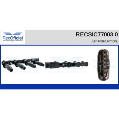 Última Versión Bobina de encendido RECOFICIAL RECSIC77003.0 RECOFICIAL RECSIC77003.0